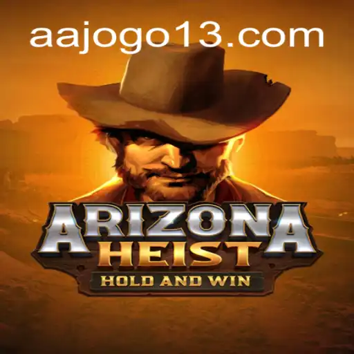 Descubra ArizonaHeist: A Nova Sensação dos Jogos com AAJogo