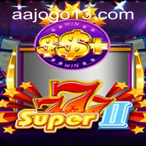 Super777II: A Nova Sensação no Mundo dos Jogos